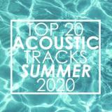 Guitar Tribute Players - Top 20 Acoustic Tracks Summer 2020 (Instrumental) '2020