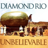 Diamond Rio - Unbelievable '1998