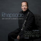 Todd Levy - Rhapsodie: 20th-Century Clarinet Classics '2016