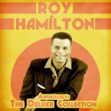 Roy Hamilton - Anthology: The Deluxe Collection '2020