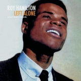 Roy Hamilton - Left Alone '2018