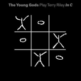 Young Gods, The - Play Terry Riley In C '2022