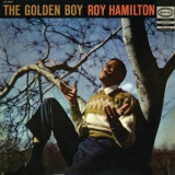 Roy Hamilton - The Golden Boy '1957
