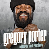 Gregory Porter - Issues of Life - Features and Remixes '2014