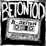 Betontod - B-Seiten '2020