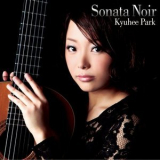 Kyuhee Park - Sonata Noir '2013