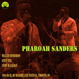 Pharoah Sanders - 1994-06-28, Du Maurier Jazz Festival, Toronto, ON '1994