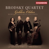 Brodsky Quartet - Golden Oldies - More Favourite Encores '2023
