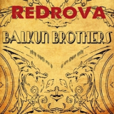 Balkun Brothers - Redrova '2015