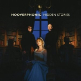 Hooverphonic - Hidden Stories '2021