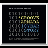 Groove Armada - 10 Year Story: From the Vaults 1997-2007 '2007