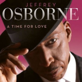 Jeffrey Osborne - A Time for Love '2013