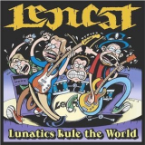 LenCat - Lunatics Rule the World '2019