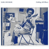 Earl Hooker - Calling All Blues '2021