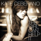 Kate Ceberano - The Girl Can Help It '2003