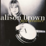 Alison Brown - Fair Weather '2000