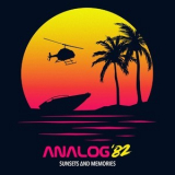 Analog 82 - Sunsets and Memories '2022-09-30