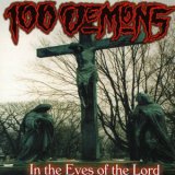 100 Demons - In The Eyes Of The Lord '2001