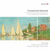 Duo Avad, Rieko Yoshizumi, Clemens Kriege - Franzosische Sehnsucht Facetten des Impressionismus fur Violoncello und Klavier '2021