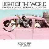 Light Of The World - Round Trip + Bonus Tracks '2008