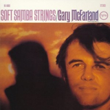 Gary McFarland - Soft Samba Strings '1966