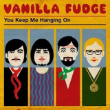Vanilla Fudge - You Keep Me Hangin' on '2016