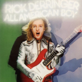Rick Derringer - All American Boy '1973
