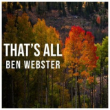 Ben Webster - That's All - Autumn Jazz '2022