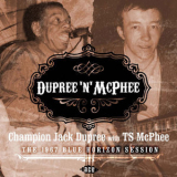 Champion Jack Dupree - Dupree 'N' McPhee: The 1967 Blue Horizon Session '1991