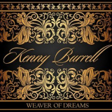 Kenny Burrell - Weaver of Dreams '2014