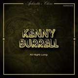 Kenny Burrell - All Night Long '2015