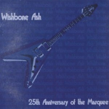 Wishbone Ash - 25th Anniversary of the Marquee '2018