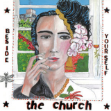 The Church - Beside Yourself '2004