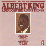 Albert King - Blues For Elvis: King Does The King's Things '1970