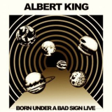 Albert King - Born Under a Bad Sign (Live) '2018