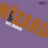 Mel Brown - The Wizard '1968