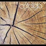 Cataldo - The Way Life Works '2006