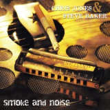 Chris Jones - Smoke and Noise '2010