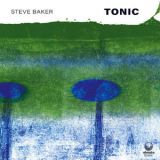 Steve Baker - Tonic '2022