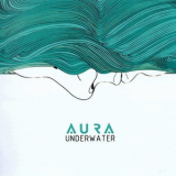 Aura - Underwater '2022
