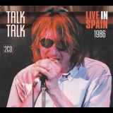 Talk Talk - Live In Spain 1986 (2CD) '2012
