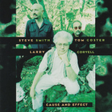 Steve Smith - Cause and Effect '1998