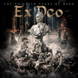 Ex Deo - The Thirteen Years Of Nero '2021