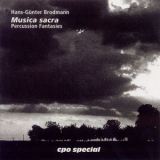 Hans-Gunter Brodmann - Musica Sacra: Percussion Fantasies By Hans-Gunter Brodmann '2000