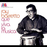 Ray Barretto - Que Viva la Musica '2007