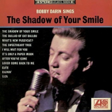 Bobby Darin - The Shadow of Your Smile '1966