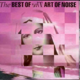 Art Of Noise - The Best Of The Art Of Noise '1988