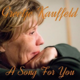 Greetje Kauffeld - A Song For You '2018