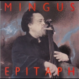 Charles Mingus - Epitaph '1990