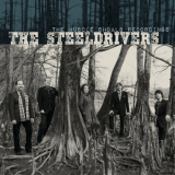 The Steeldrivers - The Muscle Shoals Recordings '2015